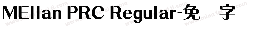 MEllan PRC Regular字体转换